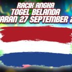 Racik Angka Togel Belanda Keluaran 27 September 2024